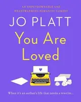 Jsi milována - Romantická komedie, kterou si musíte přečíst - You Are Loved - The must-read romantic comedy