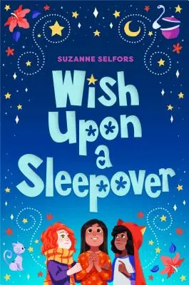 Přání k přespání - Wish Upon a Sleepover