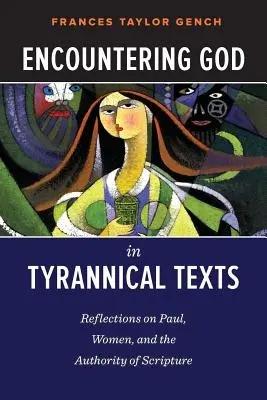 Setkání s Bohem v tyranských textech - Encountering God in Tyrannical Texts