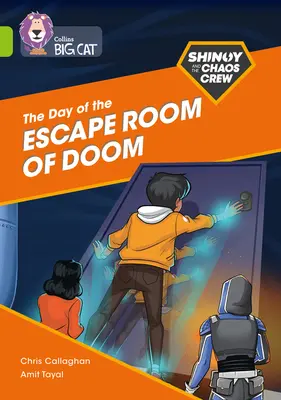 The Shinoy and the Chaos Crew: Den únikové místnosti zkázy: Kapela 11/Lime - The Shinoy and the Chaos Crew: The Day of the Escape Room of Doom: Band 11/Lime