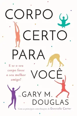 Corpo Certo Para Voc (portugalsky) - Corpo Certo Para Voc (Portuguese)