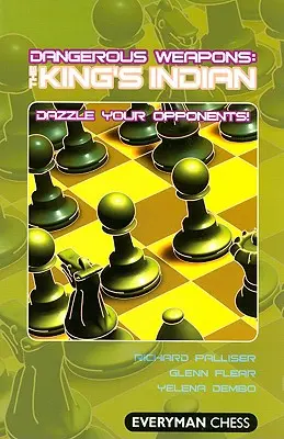 Nebezpečné zbraně: Králova indická - Dangerous Weapons: The King's Indian