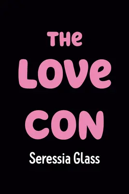 Podvod s láskou - The Love Con