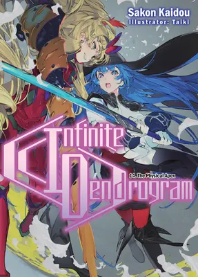 Nekonečný dendrogram: Svazek 14 - Infinite Dendrogram: Volume 14