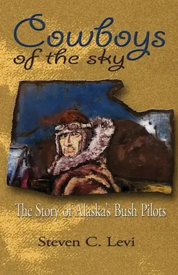 Kovbojové oblohy - Cowboys of the Sky