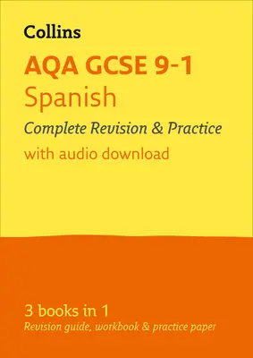 Collins GCSE Revision and Practice: Aqa GCSE Spanish: All-In-One Revision and Practice - Collins GCSE Revision and Practice: New 2016 Curriculum - Aqa GCSE Spanish: All-In-One Revision and Practice