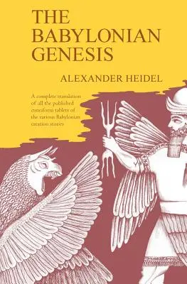 Babylonská geneze: Příběh o stvoření - The Babylonian Genesis: The Story of the Creation