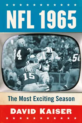 NFL 1965: Nejzajímavější sezóna - NFL 1965: The Most Exciting Season