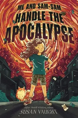 Já a Sam-Sam zvládneme apokalypsu - Me and Sam-Sam Handle the Apocalypse