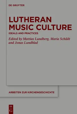 Luteránská hudební kultura - Lutheran Music Culture