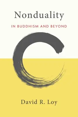 Nondualita: V buddhismu a mimo něj - Nonduality: In Buddhism and Beyond