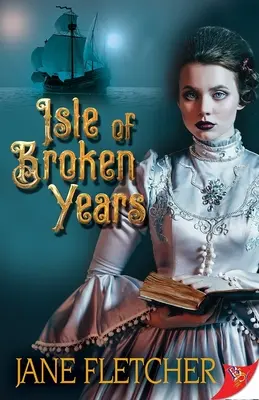 Ostrov zlomených let - Isle of Broken Years