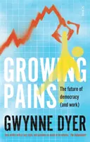 Growing Pains - budoucnost demokracie (a práce) - Growing Pains - the future of democracy (and work)