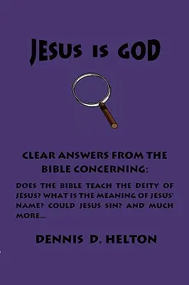 Ježíš je Bůh - Jesus Is God