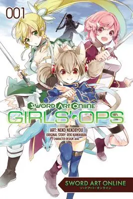 Sword Art Online: Dívčí operace (Girls' Ops), 1. díl - Sword Art Online: Girls' Ops, Volume 1