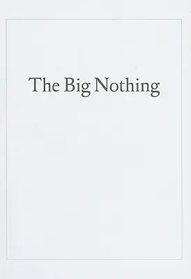 Velké nic - The Big Nothing