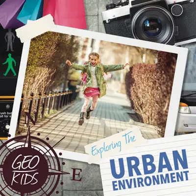 Zkoumání městského prostředí - Exploring the Urban Environment