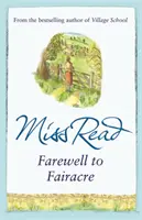 Rozloučení s Fairacre - jedenáctý román ze série Fairacre - Farewell to Fairacre - The eleventh novel in the Fairacre series