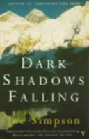 Temné stíny padají - Dark Shadows Falling