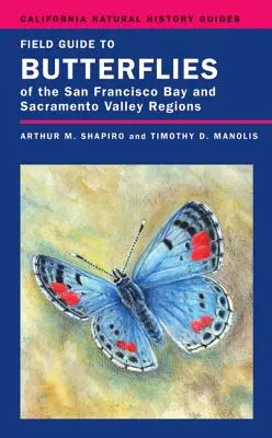 Terénní průvodce motýly oblastí Sanfranciského zálivu a údolí Sacramenta, 92 - Field Guide to Butterflies of the San Francisco Bay and Sacramento Valley Regions, 92