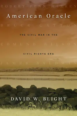 Americký věštec: Občanská válka v éře občanských práv - American Oracle: The Civil War in the Civil Rights Era