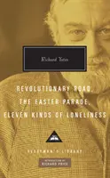 Revoluční cesta, Velikonoční průvod, Jedenáct druhů samoty - Revolutionary Road, The Easter Parade, Eleven Kinds of Loneliness