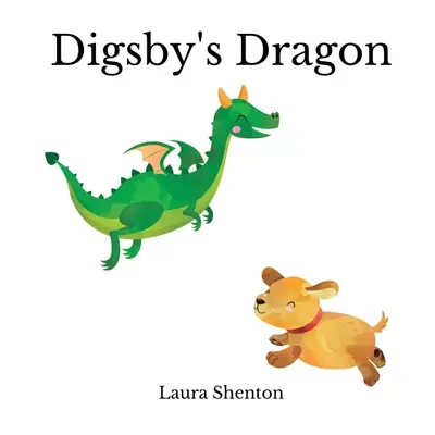 Digsbyho drak - Digsby's Dragon