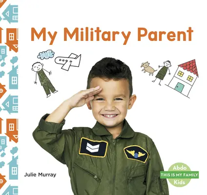Můj vojenský rodič - My Military Parent