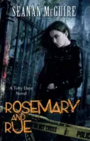 Rosemary a Rue (Toby Daye Book 1) - Rosemary and Rue (Toby Daye Book 1)