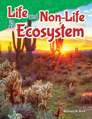 Život a neživot v ekosystému - Life and Non-Life in an Ecosystem