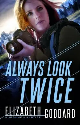 Vždy se dívej dvakrát - Always Look Twice