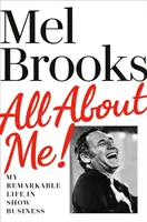 Vše o mně! - Můj pozoruhodný život v showbyznysu - All About Me! - My Remarkable Life in Show Business