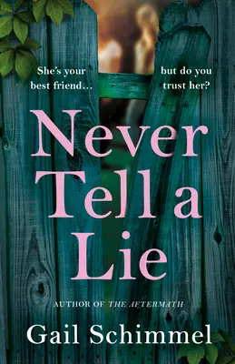 Nikdy nelži - Never Tell a Lie