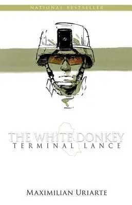 Bílý osel: Terminal Lance - The White Donkey: Terminal Lance
