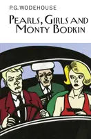 Perly, dívky a Monty Bodkin - Pearls, Girls and Monty Bodkin