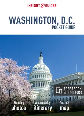 Insight Guides Pocket Washington D.C. (Cestovní průvodce s elektronickou knihou zdarma) - Insight Guides Pocket Washington D.C. (Travel Guide with Free Ebook)