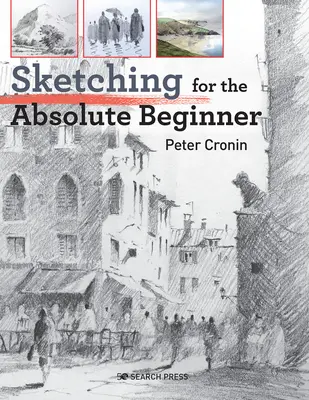 Skicování pro úplné začátečníky - Sketching for the Absolute Beginner