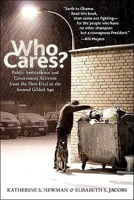 Koho to zajímá? Ambivalence veřejnosti a vládní aktivismus od New Dealu po druhý zlatý věk. - Who Cares?: Public Ambivalence and Government Activism from the New Deal to the Second Gilded Age