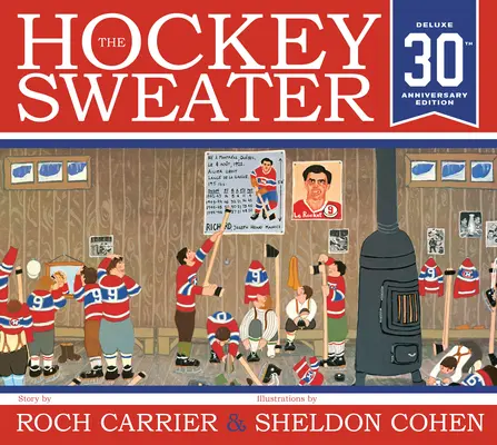 Hokejový svetr, výroční vydání - The Hockey Sweater, Anniversary Edition