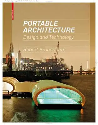 Přenosná architektura - design a technologie - Portable Architecture - Design and Technology