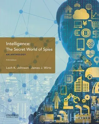 Inteligence: Tajný svět špionů, antologie - Intelligence: The Secret World of Spies, an Anthology