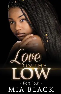 Láska na dně 4 - Love On The Low 4