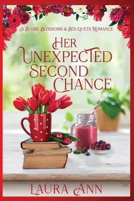 Její nečekaná druhá šance - Her Unexpected Second Chance