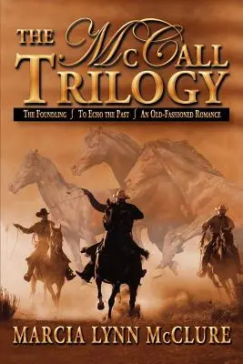 McCallova trilogie - The McCall Trilogy