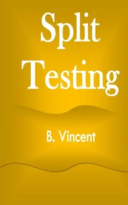 Dělené testování - Split Testing