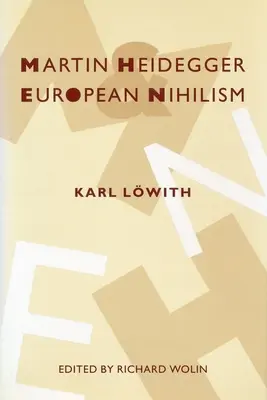 Martin Heidegger a evropský nihilismus - Martin Heidegger and European Nihilism