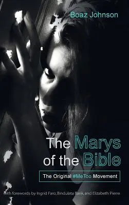 Biblické Marie - The Marys of the Bible