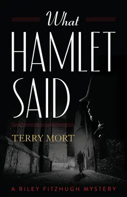 Co řekl Hamlet - What Hamlet Said