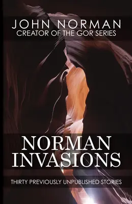 Normanské invaze: Třicet dosud nepublikovaných příběhů - Norman Invasions: Thirty Previously Unpublished Stories