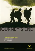 Konec cesty: York Notes for GCSE - Journey's End: York Notes for GCSE